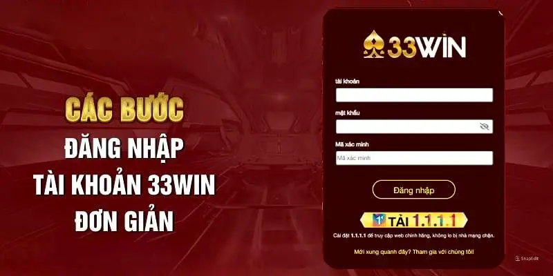 Hướng dẫn các bước đăng nhập 33Win